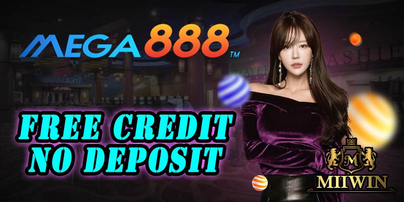 claim free credit mega888